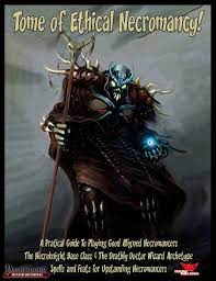 Kingmaker on the pc, character build guide by kimagure. Paizo Com Tome Of Ethical Necromancy Pfrpg Pdf