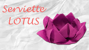 Origami Pliage De Serviette Fleur De Lotus Youtube En 2020 Pliage Serviette Papier Pliage Serviette