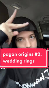 Reply to @chelsiebillings8 pagan origins #2: wedding rings #pagan #history  #religion #tradition #witchtok #fakewitchtok