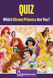 Which disney princess are you? Quiz Which Disney Princess Are You Quinceanera