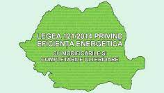 Legea Nr 121 Din 18 07 2014 Privind EficienÈ›a EnergeticÄƒ Cu ModificÄƒrile È™i CompletÄƒrile Ulterioare AgenÈ›ia LocalÄƒ A Energiei Alba Alea