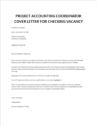 Check spelling or type a new query. Project Accounting Coordinator Cover Letter