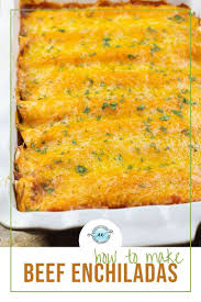 Easy Beef Enchiladas Easy Beef Enchiladas Beef Enchilada Recipe Beef Enchiladas