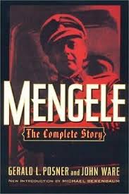 Mengele : The Complete Story by John Ware and Gerald Posner (2000, Trade  Paperback) for sale online