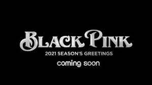 In previous blackpink concerts, each member had a solo stage. Blackpink 2021 Season S Greetings Preview Youtube