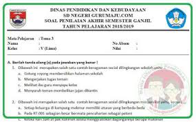90 menit petunjuk umum a. Soal Uas Pas Kelas 5 Tema 3 Kurikulum 2013 Revisi 2018 Guru Maju