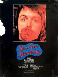 Spinning Red Rose Speedway today in honor of it being released