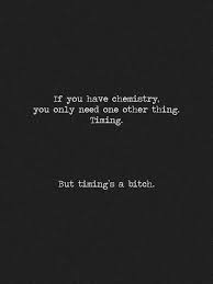 Timing Is The Key Quotes To Live By Words Quotes Words