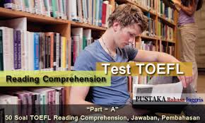 Soal toefl dan kunci jawaban. Part A 50 Contoh Soal Toefl Reading Comprehension Jawaban Pembahasan
