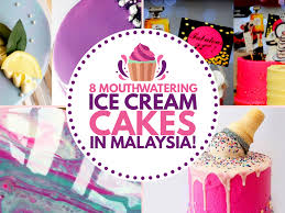 Our signature product is pure 8 in 1 ice cream cake with 8 flavors in whole full ice cream cake & malaysia first ice cream lollipop with flower hand bouquet decoration! 8 Mouthwatering Ice Cream Cakes In Malaysia Klnow