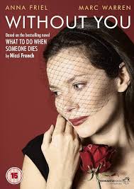 Amazon.com: Without You : Anna Friel, Marc Warren, Barnaby Kay, Olivia  Poulet, Simon Trinder, Tim Woodward, Gina Bramhill, Heidi Monsen, Liam  McMahon, Clive Wood, Tim Fywell, Without You (2012) ( With out