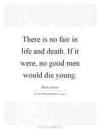 Only the good die young, a song by billy joel. Quote About Dying Young Love Quotes