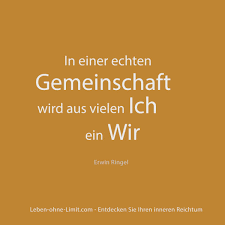 Lassen Sie Uns Eine Gemeinschaft Gestalten In Der Wir Einander Mit Liebe Und Achtung Begegnen Weisheiten Lebensweisheiten Spruche