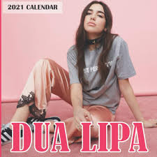 This english singer and songwriter is brimming with earned confidence. Dua Lipa 2021 Wall Calendar Dua Lipa 2021 Wall Calendar 8 5x8 5 Wall Calendar 16 Months Dua Lipa S Fans 9798683166953 Amazon Com Books