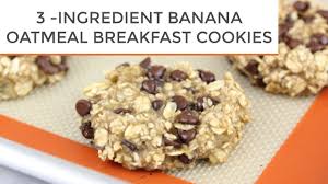 3 Ingredient Banana Oatmeal Breakfast Cookies Youtube