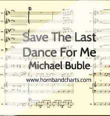 save the last dance for me horn chart pdf horn band charts