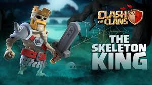 Skeleton king clash of clans