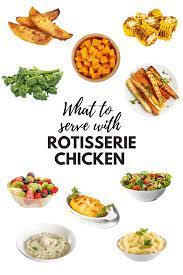 What To Serve With Rotisserie Chicken 13 Tasty Side Dishes Recipe Rotisserie Chicken Side Dishes For Chicken Grilled Sweet Potatoes