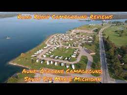 Marie koa is happy to announce that our 10th annual caro trial is going to be so big that it's a two day event! Road Ready Campground Review Aune Osborne Campground Sault Ste Marie Michigan Youtube