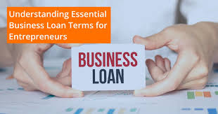 Business Loan Terms for Beginners