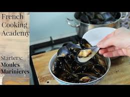 Moules Mariniere The Classic French Mussel Dish Youtube In 2020 Moules Mariniere Recipe Cooking Cooking Academy