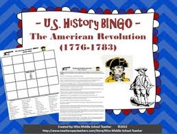 The American Revolution Bingo 1776 1783 Revolutionary War Middle School Resources Middle School Teachers American Revolution