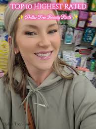 Top 10 Highly Rated Beauty Finds from Dollar Tree