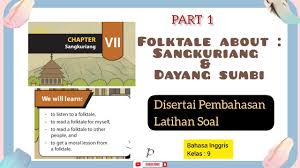 Yuk kita simak saja langsung. Bahasa Inggris Kelas 9 Sangkuriang Folktale Part 2 Youtube