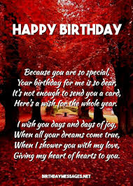 When you're in love with your guy, every day is special. Romantic Birthday Poems Romantic Birthday Messages