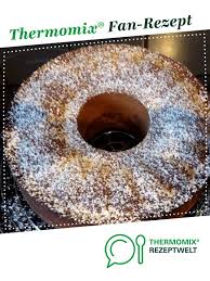 Sprudelkuchen Einfach Und Saftig Rezept Sprudelkuchen Kuchen Thermomix Backen