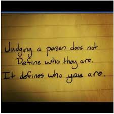 Think Before You Judge Someone Quotations Words Quotes Quotes