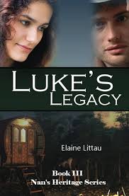 Luke's Legacy (Nan's Heritage Series Book 3) eBook : Littau, Elaine,  Littau, Marlin: Kindle Store