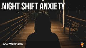 Yes i have anxiety deal with it book 2. Night Shift Anxiety
