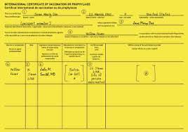 You generally have to produce it in other vountries you are visiting immediately after a yellow fever zone. Myths About The Yellow Fever Vaccine Vaxopedia