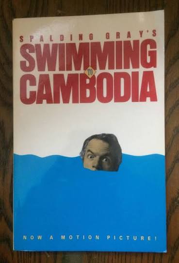 Swimming to Cambodia by Gray, Spalding: Very Good Paperback (1993) Signed |  Book Trader Cafe, LLC
