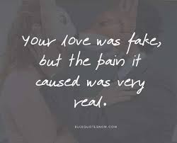 Fake Love Quotes Relationships In 2020 Fake Love Quotes Boyfriend Quotes Relationships Feeling Hurt Quotes
