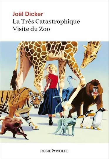 Amazon.fr - La Très Catastrophique Visite du Zoo - Dicker, Joël - Livres