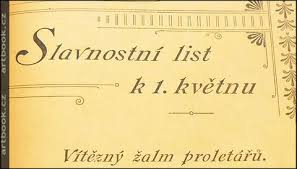 Ten den je oslavou i nadšením. Prvni Maj 1898 Slavnostni List K 1 Kvetnu 1898 Antikvariat Prazsky Almanach