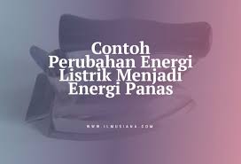 Berapa hari waktu yang dibutuhkan untuk menjahit baju ibu? 5 Contoh Perubahan Energi Listrik Menjadi Energi Panas Ilmusiana