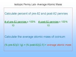 Average atomic mass, isotope, mass defect, mass number, mass spectrometer, nuclear binding energy, unified atomic mass unit, weighted average prior knowledge questions (do these before using the gizmo.) [note: How Do You Find Average Atomic Mass