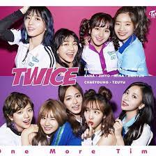 Twice japan 1st single『one more time』 2017.10.18 release! Twice One More Time Twice 2020