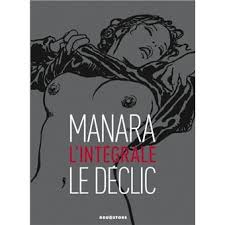 Le déclic - Edition noir et blanc - Le Déclic - Intégrale noir et blanc - Milo  Manara - cartonné - Achat Livre | fnac