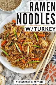 Homemade Ramen With Seasoned Ground Turkey The Oregon Dietitian Recipe In 2020 Homemade Ramen Whole Food Recipes Seasoning Recipes