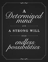 Pin By University Of Phoenix On The Inspired Phoenix Determination Quotes Inspiration Words Quotes Inspirational Quotes