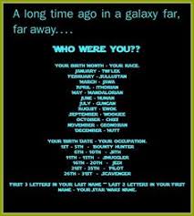 A Star Wars Name Generator From A More Civilized Age Geek And Sundry Star Wars Humor Star Wars Star Wars Memes