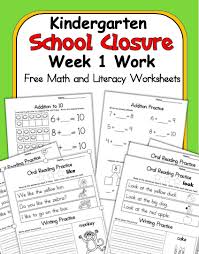 Free School Closure Kindergarten Math And Literacy Worksheets 10 Pages Madebyteachers In 2020 Kindergarten Lessons School Closures Literacy Worksheets