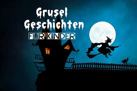 25 gruselgeschichten für kinder, jugendliche und erwachsene zu halloween, für übernachtungspartys oder einfach für gänsehaut zwischendurch. Funf Gruselgeschichten Fur Kinder Trulygreat