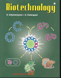 Download Biotechnology By Satyanarayana Pdf In 2020 Biotechnology Biotechnology Lessons Biotechnology Art
