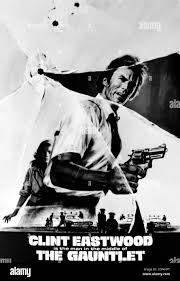 THE GAUNTLET, US poster art, from left, Sondra Locke, Clint Eastwood, 1977.  ©Warner Brothers/courtesy Everett Collection Stock Photo - Alamy