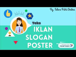 Pengertian iklan, slogan, dan poster 1. Teks Iklan Slogan Dan Poster Afjhsbsd Youtube